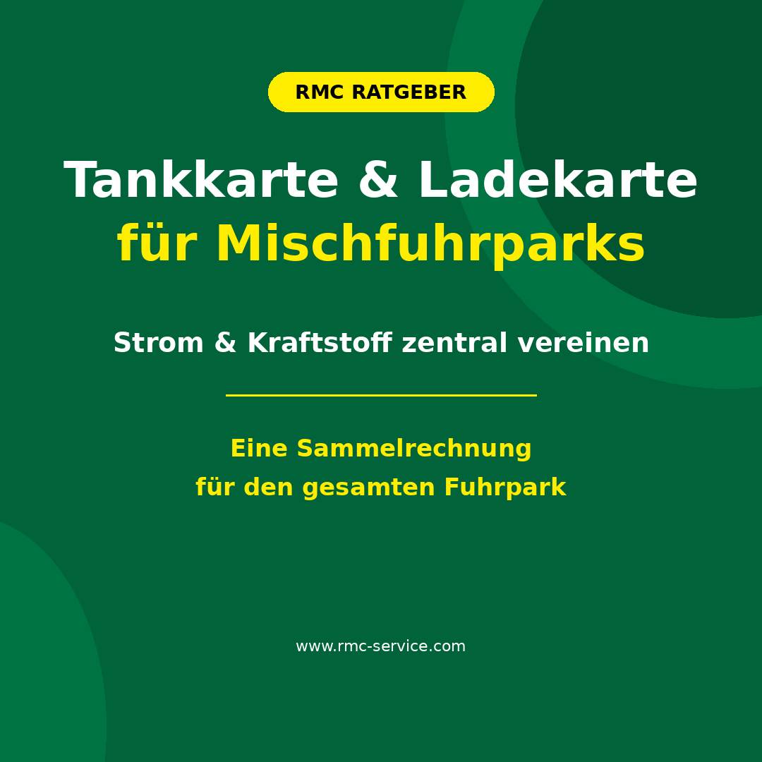 Tankkarte &amp; Ladekarte für Mischfuhrparks | RMC