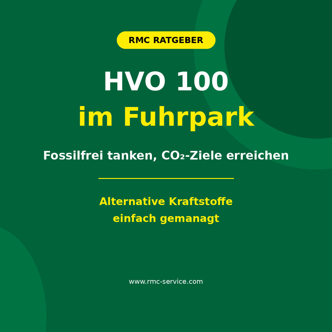 HVO 100 im Fuhrpark: Vorteile, Kosten &amp; Freigaben | RMC