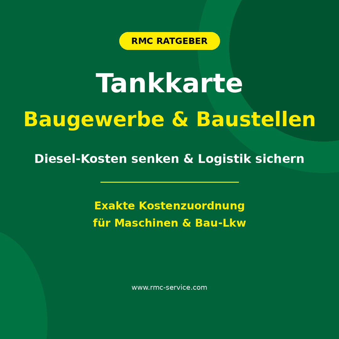 Tankkarte für Baugewerbe | Bauunternehmen | RMC